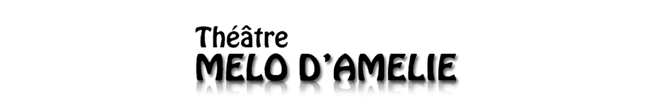 Théâtre-Mélo-d'Amélie-Header-Youhumour